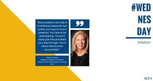 American College of Education graphic featuring a quote by Rebecca Wiehe on online accountability.