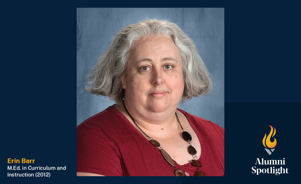 ACE Alumni Spotlight, Erin Barr, M.Ed. in Curriculum and Instruction