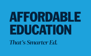 Affordable education. That’s Smarter Ed